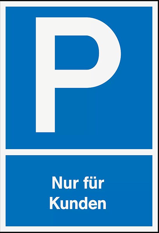Schild: Parkplatz - Nur für Kunden Kunststoff (Polystyrol)