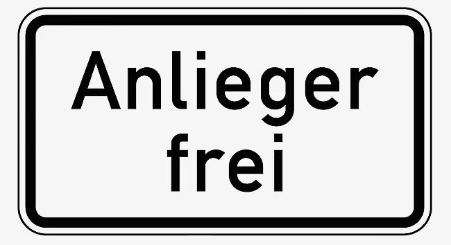 Verkehrszeichen: Anlieger frei