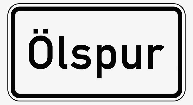 Verkehrszeichen: Ölspur