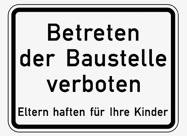 Verkehrszeichen: Betreten der Baustelle verboten
