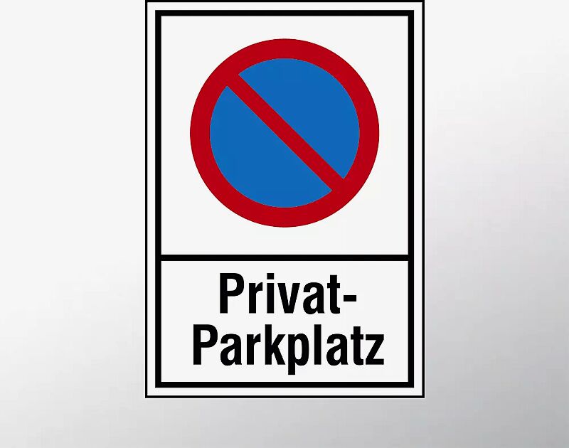 Haltverbotsschild "Privatparkplatz"