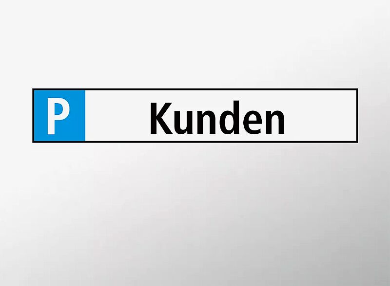Parkplatz-Reservierungsschild "Kunden"