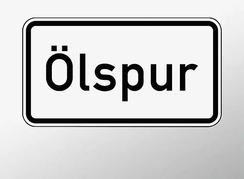 Verkehrszeichen: Ölspur