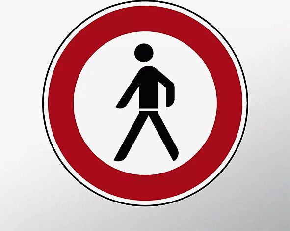 Verkehrszeichen: Verbot für Fußgänger